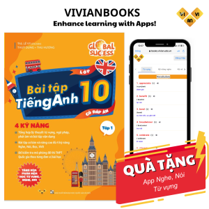 Sách bài tập tiếng Anh lớp 10 Global Success 4 kỹ năng Tập 1 có đáp án